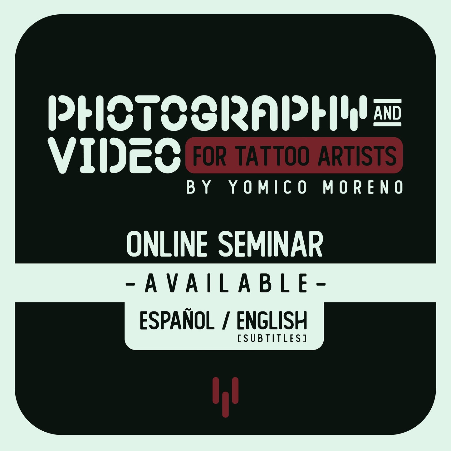 Seminario Online: Fotografía y Video para Tatuadores
